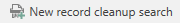new record cleanup search